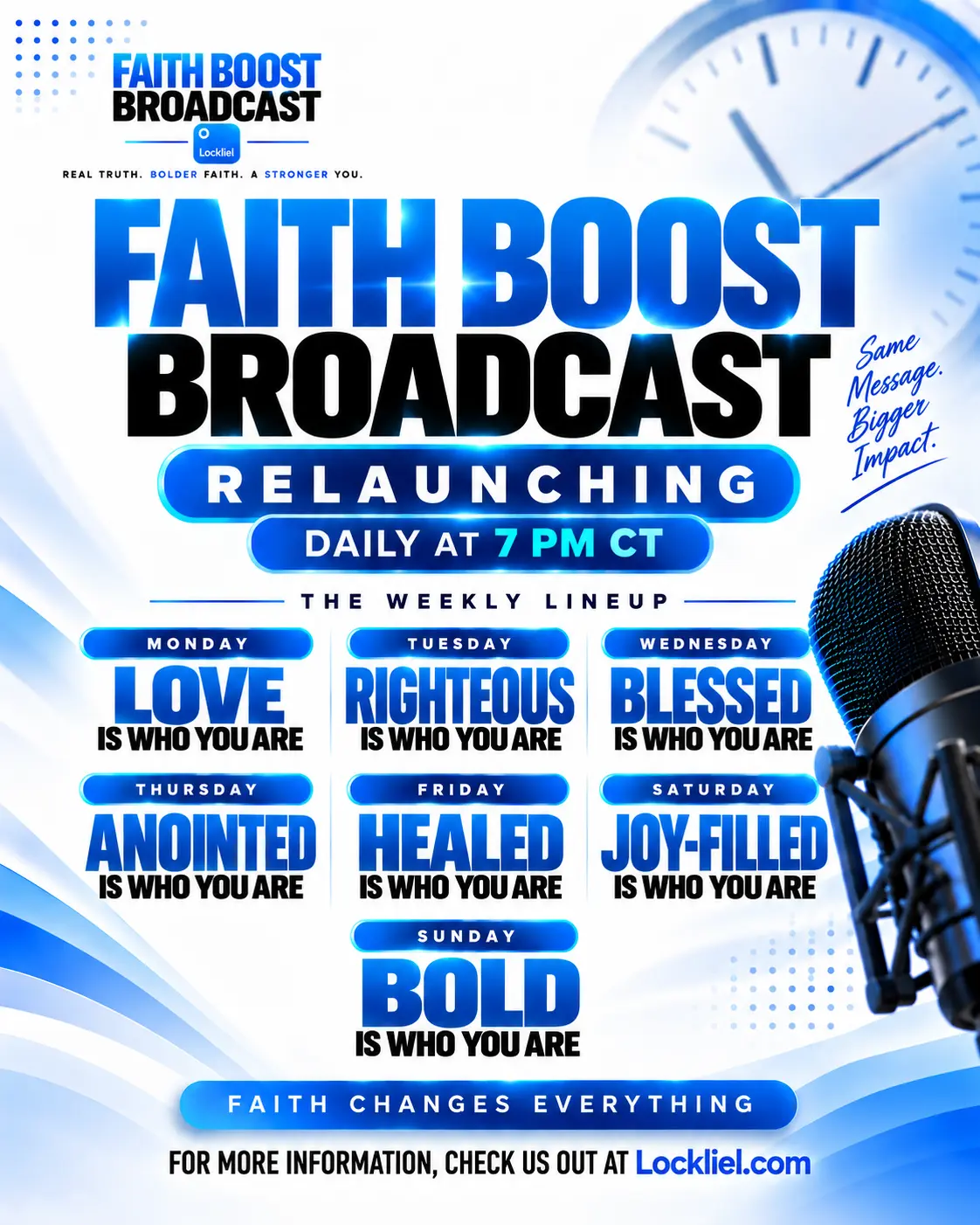 Faith Boost Broadcast relaunching daily at 7 PM CT, with a different identity-in-Christ theme for every day of the week