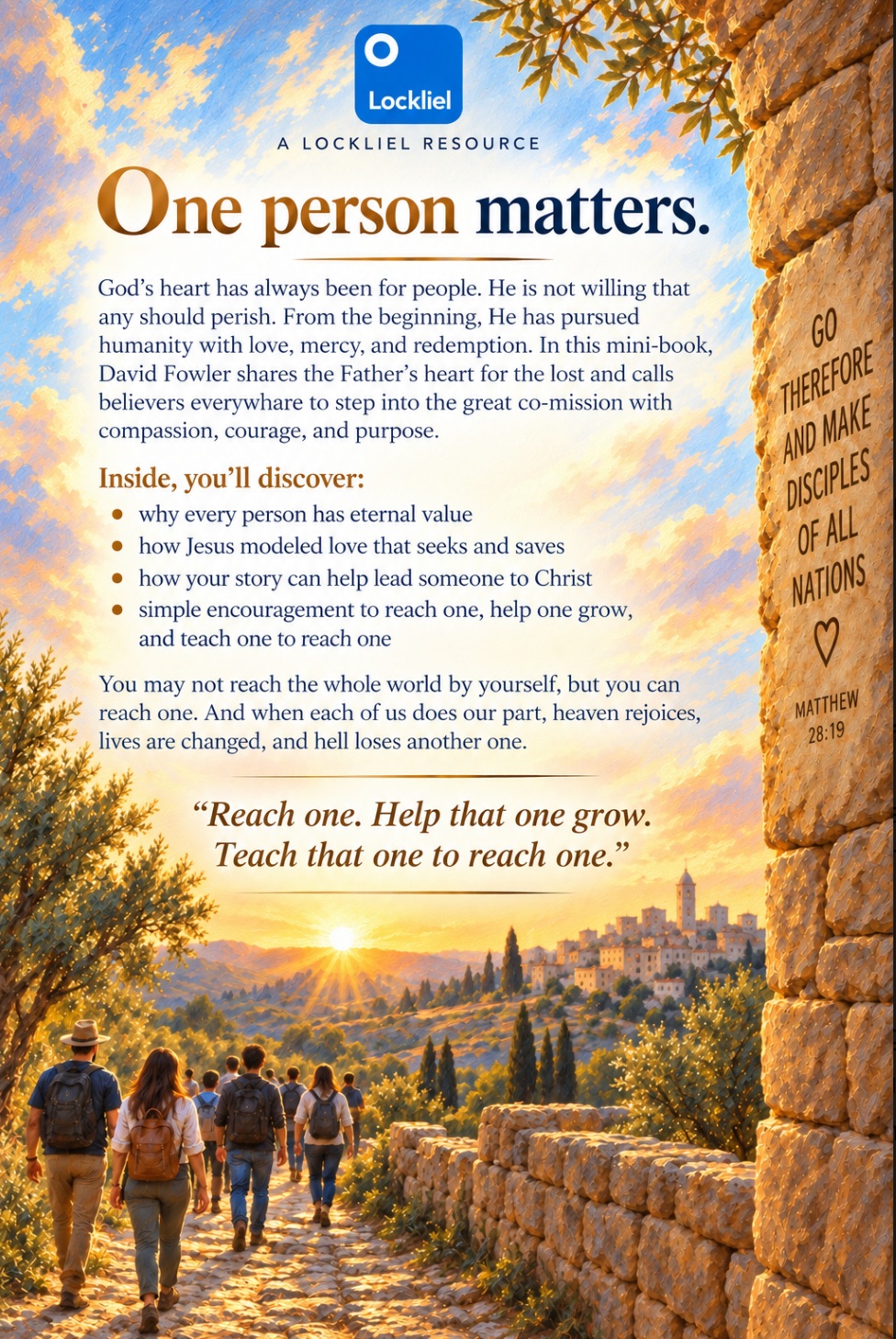 Back cover of A Heart for the Lost. One person matters. Inside: every person’s eternal value, Jesus’ example of love, sharing your story, and helping others grow and reach one.